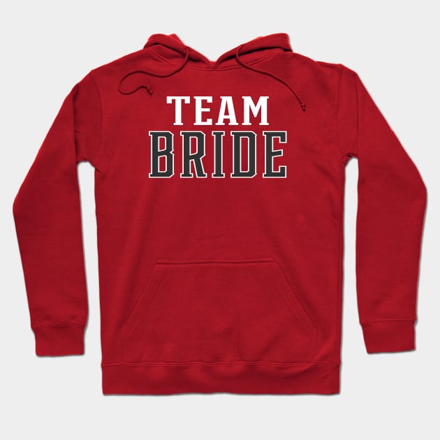 Simple Team Bride Wedding Typography Hoodie by Jasmine Anderson